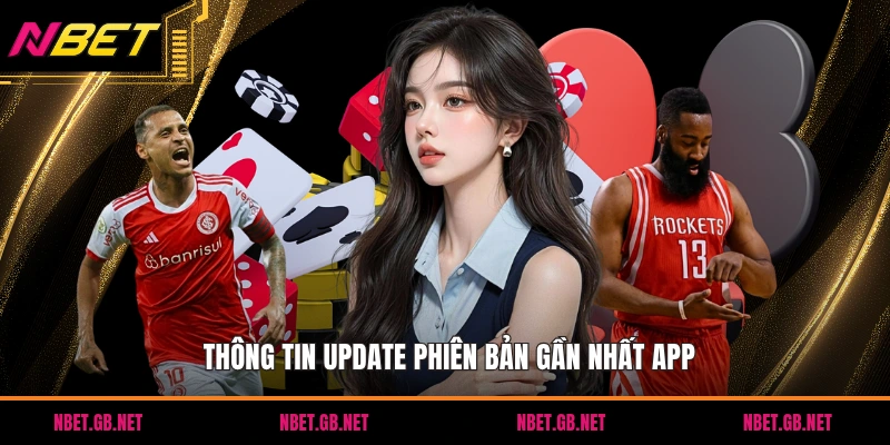 Thông tin update phiên bản gần nhất app